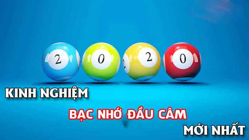 Kinh nghiệm bạc nhớ đầu câm